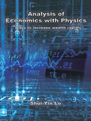 cover image of 用物理方法分析經濟學：快速增加財富的方法（國際英文版第二版）